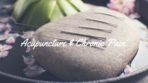 Acupuncture Cure Chronic Pain